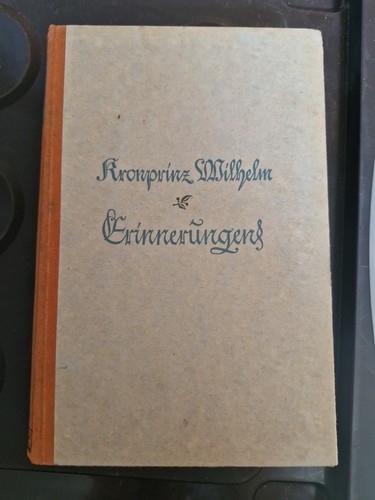 Erinnerungen kronprinzen - erinnerungen, d.