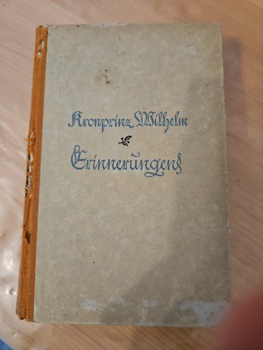 Altes buch kronprinz wilhelm - altes,