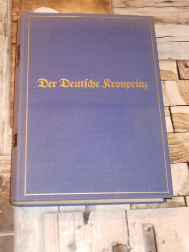 Der deutsche kronprinz - kronprinz,